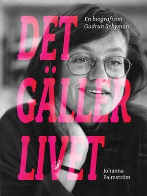 cover image of Det gäller livet. Del 1: Från Kråksuddsvägen till Riksdagen